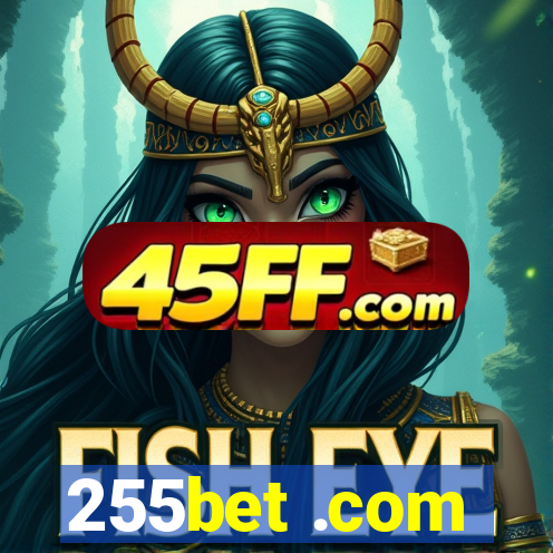 255bet .com